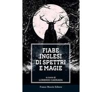 Fiabe inglesi di spettri e magie