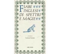 Fiabe inglesi di spettri e magie