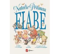 Fiabe: La lepre e la tartaruga-I tre porcellini-La topina di città e il topino di campagna. Ediz. a colori