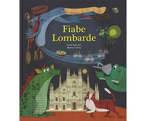 Fiabe lombarde. Ediz. a colori