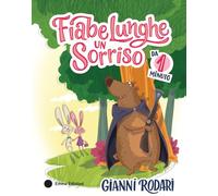 Fiabe lunghe un sorriso da 1 minuto. Ediz. a colori