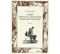 Fiabe, novelle, racconti popolari siciliani (Vol. 4)