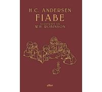 Fiabe [Paperback] [Dec 03, 2020] Andersen, Hans Christian and Robinson, William