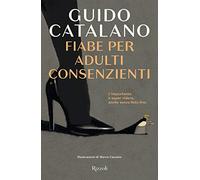 Fiabe per adulti consenzienti