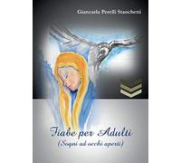 Fiabe per adulti (Sogni ad occhi aperti)