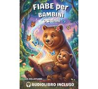 Fiabe per Bambini 0 3 Anni: 44 Storie Brevi Illustrate per il Rituale della Nanna + Audiolibro con Musica Rilassante | Momenti Magici Ogni Sera