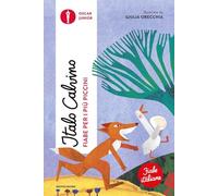 Fiabe per i più piccini. Fiabe italiane