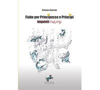 Fiabe per Principesse e Principi curiosi: 1