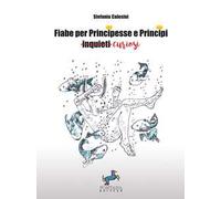 Fiabe per principesse e principi curiosi
