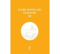 Fiabe popolari europee (Vol. 3)