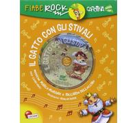 Fiabe rock. Il gatto con gli stivali