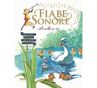 Fiabe sonore. A mille ce n'è... Le storie più belle da leggere e ascoltare...