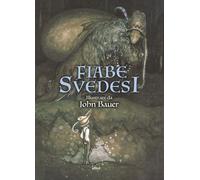 Fiabe svedesi - Wahlenberg Anna, Smedberg Alfred, Nyblom Helena, Stenström...