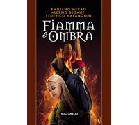 Fiamma e ombra