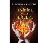 Fiamme dalle tenebre