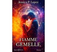Fiamme gemelle - [Gilgamesh Edizioni]