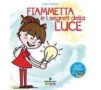 Fiammetta e i segreti della luce
