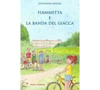 Fiammetta e la banda del giacca