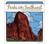 Fian Arroyo The Parks of the Southwest Adult Coloring Book (Tascabile)