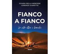 Fianco a fianco. La vita oltre i banchi
