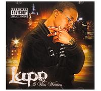 Fiasco, Lupe/Dj Mick Boogie - It Was Written