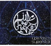 Fiasco, Lupe - Superstar