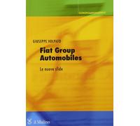 Fiat group automobiles. Le nuove sfide