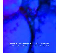 Fiat Lux - Twisted Culture