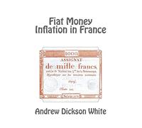Fiat Money Inflation in France