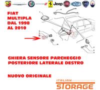 FIAT MULTIPLA GHIERA SENSORE PARCHEGGIO POSTERIORE DESTRO PRIMER NUOVO 735393821