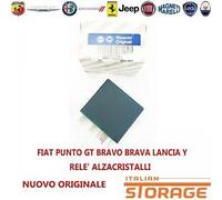 FIAT PUNTO GT BRAVO BRAVA LANCIA Y RELE ALZACRISTALLI NUOVO ORIGINALE 7732354