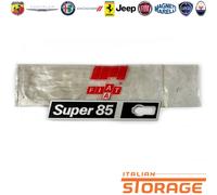 FIAT RITMO SUPER 85 LOGO FREGIO SIGLA EMBLEMA SINISTRO NUOVO ORIGINALE 5954599
