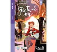 Fiate de mi. Nivel A2+. Ecos collana narrative spagnolo. Con e-book. Con espansione online (Vol.)