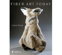 Carol K. Russell Fiber Art Today (Copertina rigida)