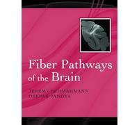 Fiber Pathways of the Brain