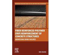 Fiber Reinforced Polymer Reinforcement of Concrete Structures: Addressing Bond Failures