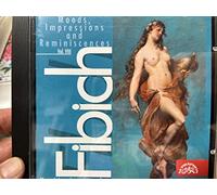 Fibich - Umori, Impressioni E Ricordi Op. 47