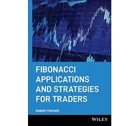 Robert Fischer Fibonacci Applications and Strategies for Trad (Copertina rigida)