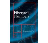 Fibonacci Numbers (Dover Books on Mathematics) by Nikolai Nikolaevich Vorob'ev (2011-09-14)