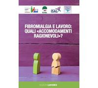 Fibromialgia e lavoro: quali «accomodamenti ragionevoli»?