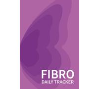 Fibromyalgia Tracker: Daily Pain Journal for Symptom Monitoring