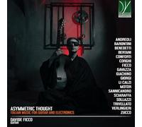 Davide Ficco – Asymmetric Thought: Musica italiana per chitarra ed elettronica – CD