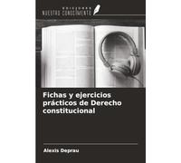 Fichas y ejercicios prácticos de Derecho constitucional