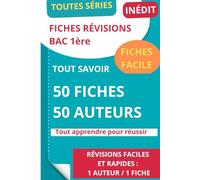 Fiches Bac Français 1re - Révision Complète : Toutes Séries Générales et Technologiques: Maîtrisez le Bac Français avec des Fiches Claires et Complètes pour Toutes les Séries