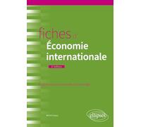 Fiches d'économie internationale: Rappels de cours et exercices corrigés