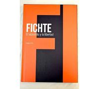 Fichte: el absoluto y la libertad