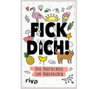 Fick dich! - Das Ausfüllalbum