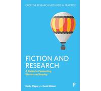 Fiction and Research: A Guide to Connecting Stories and Inquiry