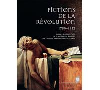 Fictions de la Révolution (1789-1912)