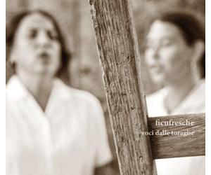 Ficufresche Voci Dalle Toraglie CD NUOVO